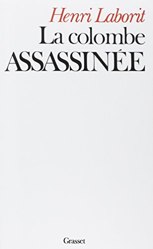 Télécharger La colombe assassinée Francais PDF