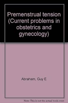 Paperback Premenstrual tension (Current problems in obstetrics and gynecology) Book