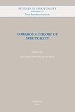 frans maassen twitter  TOWARDS A THEORY OF SPIRITUALI (Studies in Spirituality Supplements, Band 22)