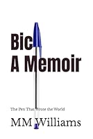 Bic: A Memoir: The Pen That Wrote the World B0G3HJV63Q Book Cover