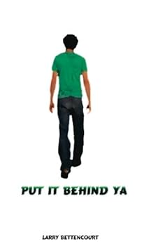 Paperback Put It Behind Ya Book