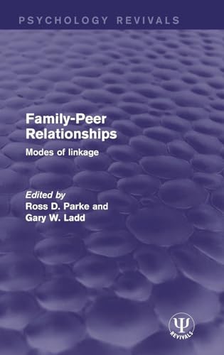 Family-Peer Relationships: Modes of Linkage 1138649171 Book Cover