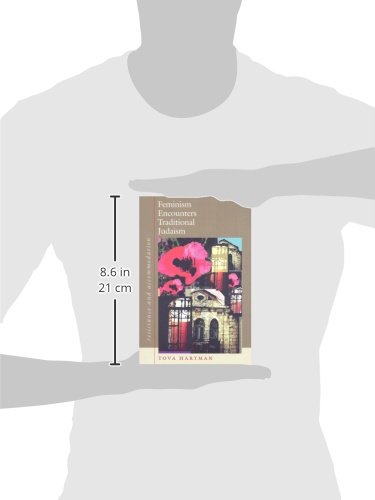 Feminism Encounters Traditional Judaism: Resistance And Accommodation (Hbi Series On Jewish Women) #TOP1