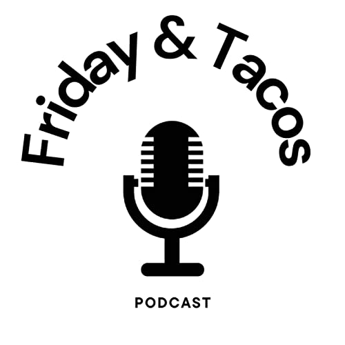 Friday & Tacos cover art