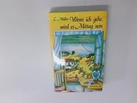 Wenn ich gehe, wird es Mittag sein 3770905717 Book Cover