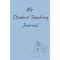 My Student Teaching Journal