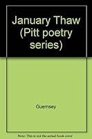 January Thaw (Pitt poetry series) 0822934590 Book Cover