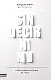 Sin decir ni mu: El poder de la comunicaci&Atilde;&sup3;n no verbal