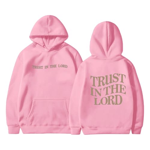 Trust In The Lord Graphic Hoodies Christian Faith Sweatshirts For Women Religious Hoodie Pullover Tops With Pocket