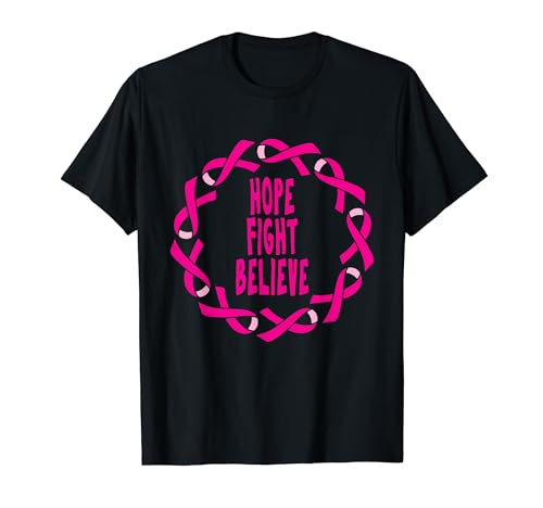 Gift Hope Fight Believe - Cinta rosa para concienciación sobre el cáncer Camiseta