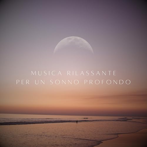 Amazon MusicでNEOWAVES - Musica Rilassante per un Sonno ProfondoのMusica ...