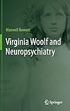 Virginia Woolf and Neuropsychiatry