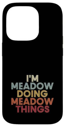 Meadow Name Meadow Personalized Name First Given �X�}�z�P�[�X iPhone 14 Pro �p