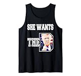 She Wants The D Donald Trump 2024 Tank Top