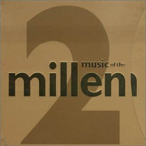 Music Of The Millennium 2
