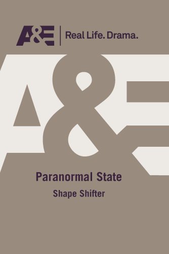 Preisvergleich Produktbild Paranormal State: Shape Shifter [DVD] [Import]