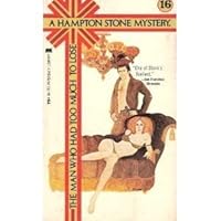 The Man Who Had Too Much To Lose 0446648000 Book Cover