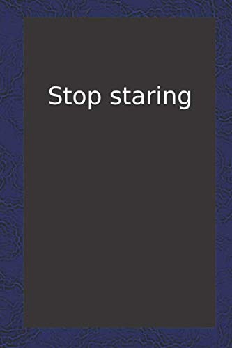 SchopperStop Staring