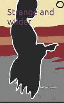 Paperback Strange and wilder Book