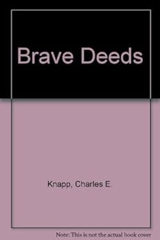 Brave Deeds