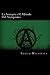 La Anarquia y El Metodo Del Anarquismo (Spanish Edition)