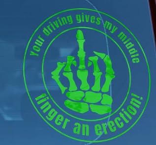 Your driving gives my middle finger an erection vinyl decal sticker,cars,trucks,boats, laptops,bumper,vinyl sticker, funny vinyl decals for cars,van,funny decals for vehicles