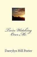 Twin Watching Over Me 1492190535 Book Cover