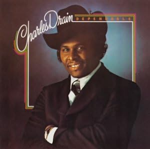 Amazon ディペンダブル チャールズ ドレイン ソウル R B ミュージック