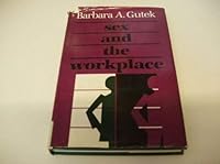 Sex and the Workplace (Jossey Bass Business and Management Series) 0875896561 Book Cover