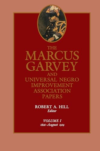 Image of The Marcus Garvey and Universal Negro Improvement Association Papers, Vol. I: 1826-August 1919: 1