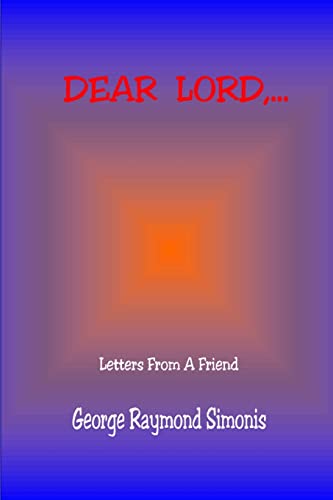 DEAR LORD,...