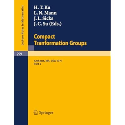 Proceedings of the Second Conference on Compact Tranformation Groups. University of Massachusetts, Amherst, 1971: Part 2