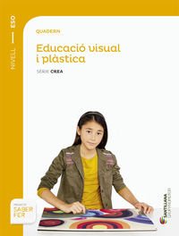 Portada de Quadern D Educació Visual i Plàstica 1º Secundaria Catala Ed 2015