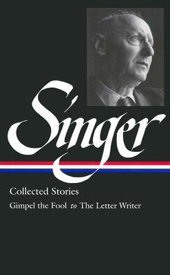 [(Isaac Bashevis Singer Stories: v.1 )] [Author: Isaac Bashevis Singer ...