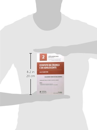 Estatuto da Criança e do Adolescente (ECA) - Volume 2. Coleção Leis Especiais Para Concursos