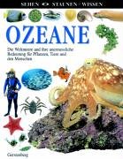 Sehen, Staunen, Wissen: Ozeane. 3806745676 Book Cover