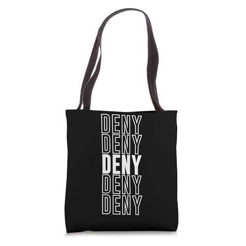 Deny Tote Bag