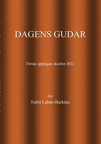 Dagens Gudar: Världsalltet (Swedish Edition)