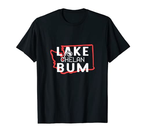 Lago Chelan Washington Lake Bum Camiseta