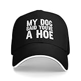 KWQDOZF Mi Perro Dijo Que Eres una Puta