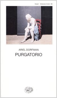 Amazon.co.jp: Purgatorio : Dorfman, Ariel, Serra, A.: 洋書