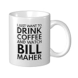 Cool Funny Bill Maher Ceramic Travel Coffee Mug 11 Oz Cup Teacup Coffee/Tea/Water/Latte Christmas Gifts Holiday Gifts For Men Women Offices