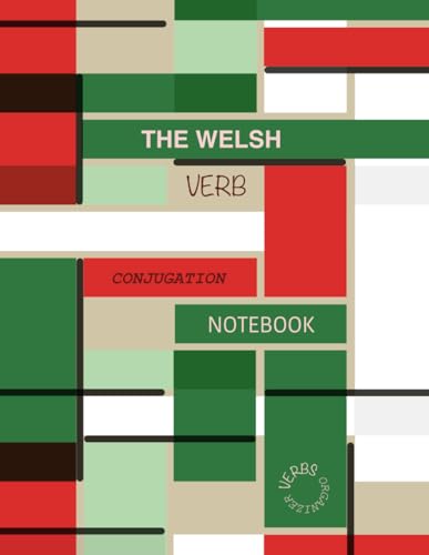 The Welsh Verb Conjugation Notebook