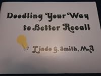 Doodling Your Way to Better Recall 0878792236 Book Cover