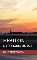 Head On NYPD Dies Hard 0578568241 Book Cover