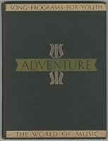 The World of Music Song Programs for Youth: Adventure B000ZFNE4Y Book Cover