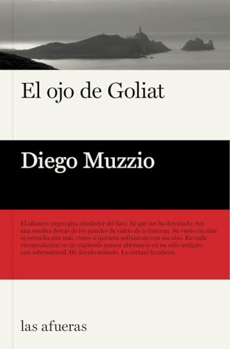 El ojo de Goliat (Las afueras)