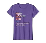 Field Hockey Girl Definition Funny Hockey Lover Gift Girl T-Shirt