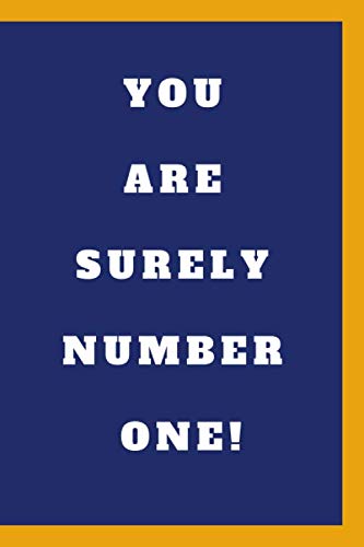 YOU ARE SURELY NUMBER ONE !: Fill in the blank prompted book about what I love about dad. Design simple and easy to Draw & Add picture. Keeping your ... Papi on Father's Day or any type of occasion