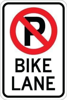 No Parking Symbol Bike Lane Sign 8"x12" Aluminum, Urban Commuter Bike Path Indoor Outdoor Bike Lane Protection Traffic Regulation Safety Alert